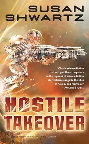 Stock image for Hostile Takeover (Tor Science Fiction) for sale by Half Price Books Inc.
