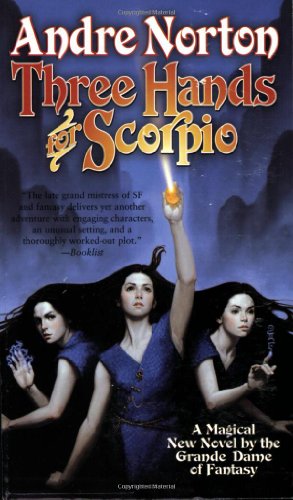 Beispielbild fr Three Hands for Scorpio zum Verkauf von Better World Books