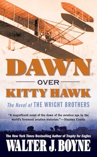 Stock image for Dawn Over Kitty Hawk: The Novel of the Wright Brothers for sale by Half Price Books Inc.