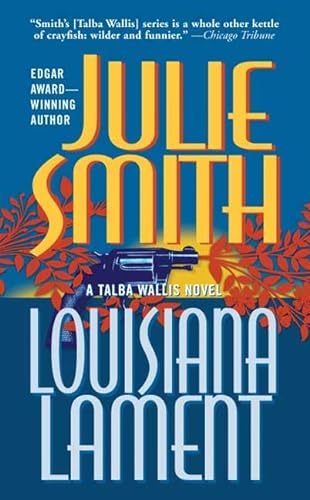 9780765344663: Louisiana Lament: A Talba Wallis Novel