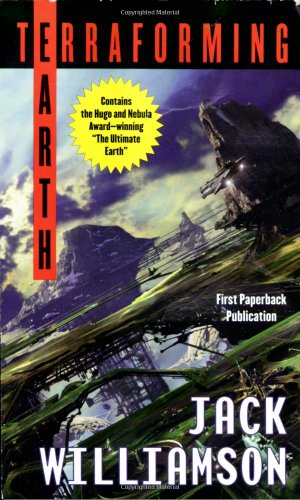 Terraforming Earth (9780765344977) by Williamson, Jack