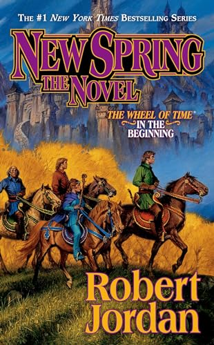 Stock image for New Spring: The Novel (Wheel of Time, 15) for sale by Goodwill Industries