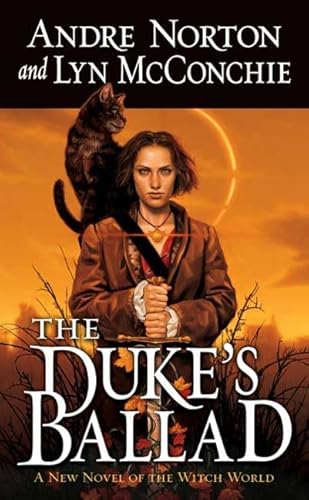 Stock image for The Duke's Ballad (Witch World Chronicles) for sale by Wonder Book