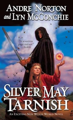 Stock image for Silver May Tarnish for sale by Better World Books: West