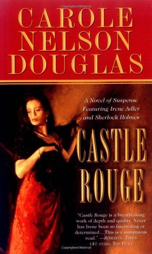 Stock image for Castle Rouge: A Novel of Suspense featuring Sherlock Holmes, Irene Adler, and Jack the Ripper for sale by Wonder Book