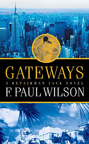 9780765346056: Gateways: A Repairman Jack Novel