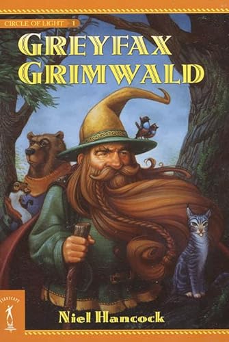 9780765346131: Greyfax Grimwald: The Circle of Light, Book 1