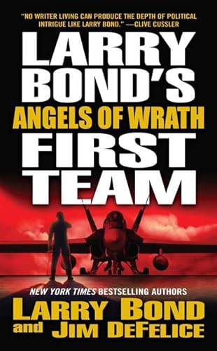 Stock image for Larry Bond's First Team: Angels of Wrath for sale by Wonder Book