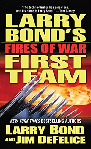 Imagen de archivo de Larry Bond's First Team: Fires of War a la venta por Wonder Book