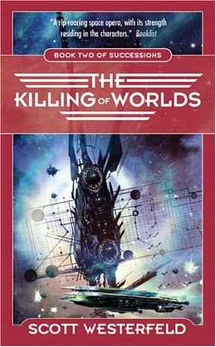 Beispielbild fr The Killing of Worlds (Succession) zum Verkauf von Allyouneedisbooks Ltd