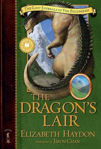 The Dragon's Lair (The Lost Journals of Ven Polypheme) (9780765347749) by Haydon, Elizabeth