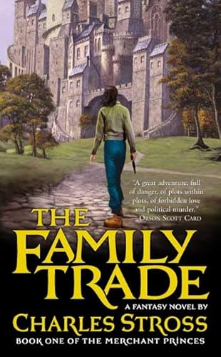 9780765348210: The Family Trade (Merchant Princes)