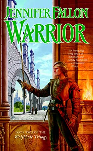 9780765348708: Warrior: Book Two of the Wolfblade Trilogy (Hythrun Chronicles Series)
