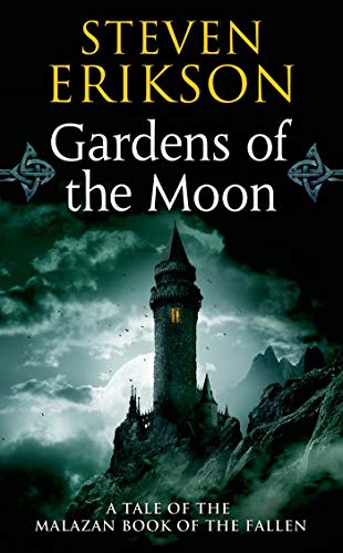 Beispielbild fr Gardens of the Moon : Book One of the Malazan Book of the Fallen zum Verkauf von Better World Books