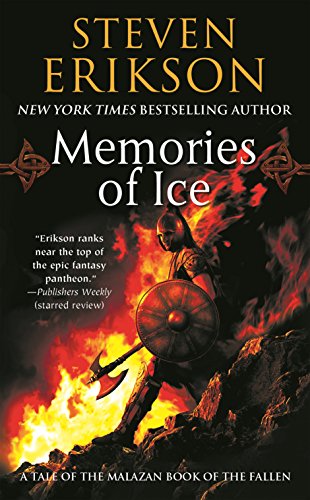 Imagen de archivo de Memories of Ice (The Malazan Book of the Fallen, Book 3) a la venta por Read&Dream