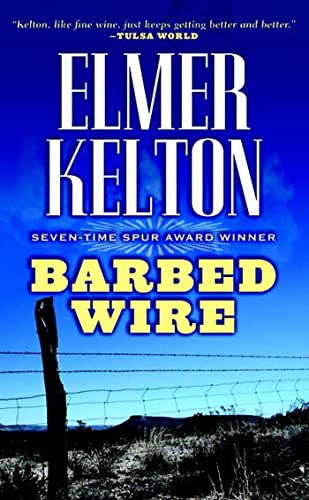 Barbed Wire (9780765348944) by Kelton, Elmer