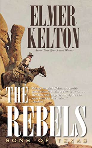 Beispielbild fr The Rebels: Sons of Texas zum Verkauf von Idaho Youth Ranch Books
