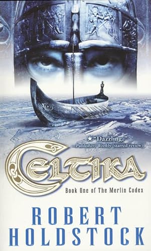 Stock image for Celtika (The Merlin Codex) for sale by Half Price Books Inc.