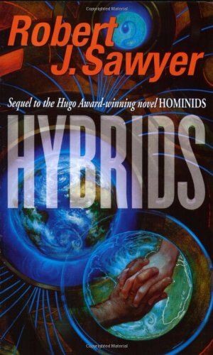 Stock image for Hybrids: Sequel to Hominids for sale by Infinity Books Japan