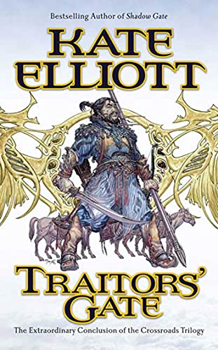 Beispielbild fr Traitors' Gate : The Extraordinary Conclusion to the Crossroads Trilogy zum Verkauf von Better World Books