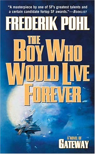 9780765349354: The Boy Who Would Live Forever