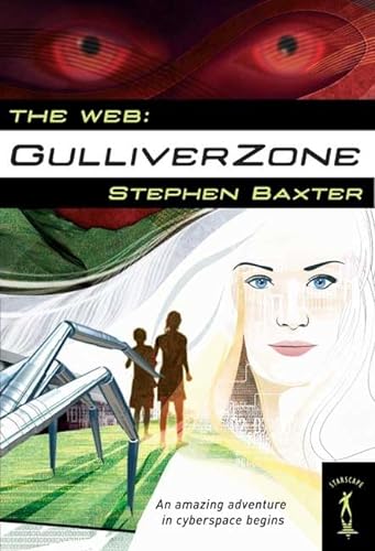 9780765349415: The Web: Gulliverzone