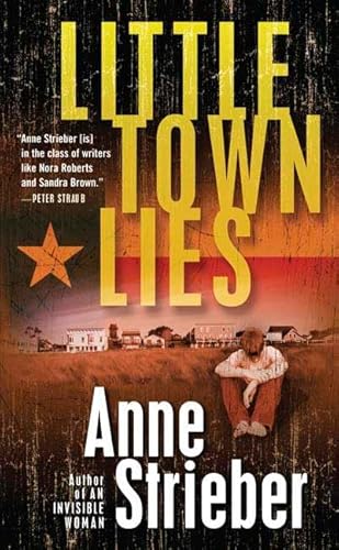 Little Town Lies (9780765349453) by Strieber, Anne