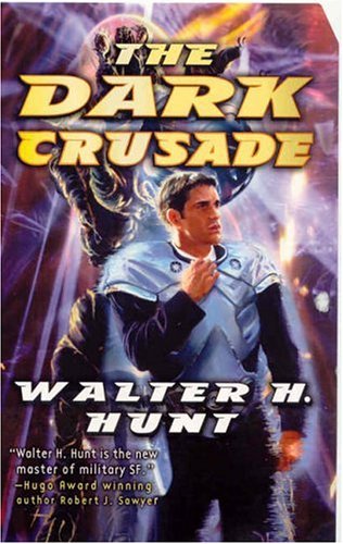 Imagen de archivo de The Dark Crusade a la venta por Better World Books