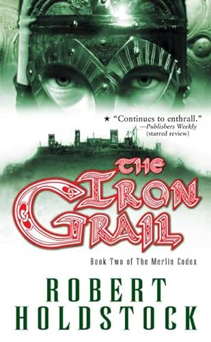 Stock image for The Iron Grail;MERLIN CODEx (The Merlin Codex) for sale by Half Price Books Inc.