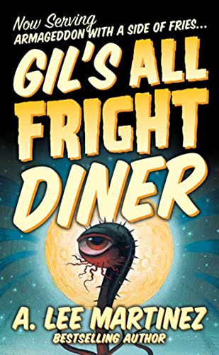 Beispielbild fr Gil's All Fright Diner zum Verkauf von Better World Books