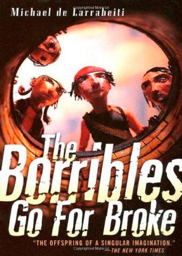 Beispielbild fr The Borribles Go for Broke zum Verkauf von Better World Books