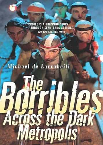 9780765350077: The Borribles: Across the Dark Metropolis