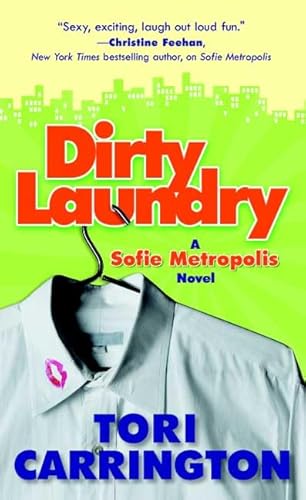 Stock image for Dirty Laundry: A Sofie Metropolis Novel (Sofie Metropolis Novels) for sale by SecondSale