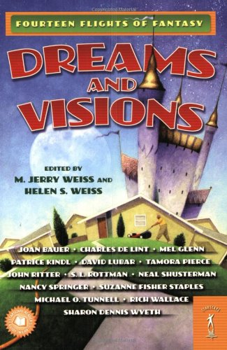 Imagen de archivo de Dreams and Visions: Fourteen Flights of Fantasy a la venta por HPB-Emerald