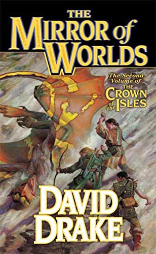 Stock image for The Mirror of Worlds: The Second Volume of 'The Crown of the Isles' (Lord of the Isles) for sale by BooksRun