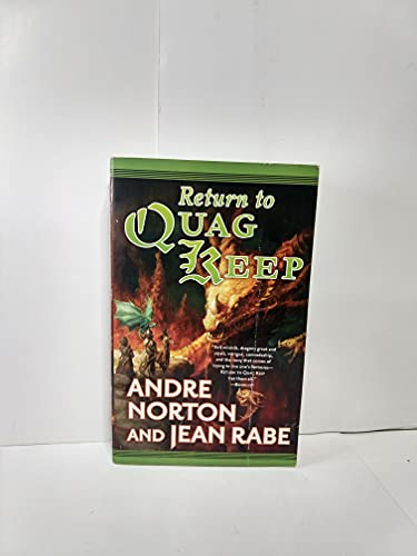 Return to Quag Keep (9780765351524) by Norton, Andre; Rabe, Jean