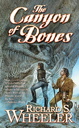 Beispielbild fr The Canyon of Bones: A Barnaby Skye Novel (Skye's West) zum Verkauf von Wonder Book