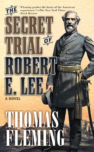 Stock image for The Secret Trial of Robert E. Lee for sale by Better World Books
