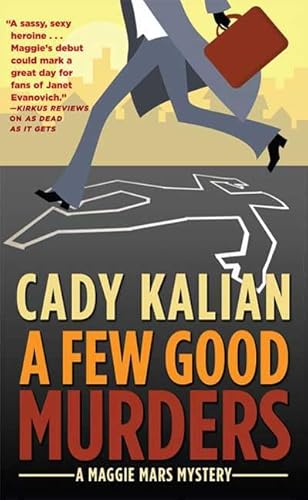 Stock image for A Few Good Murders (Maggie Mars Mysteries) for sale by HPB-Ruby