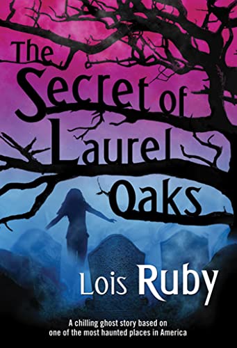Beispielbild fr The Secret of Laurel Oaks zum Verkauf von Wonder Book