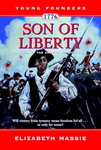 Beispielbild fr 1776: Son of Liberty: A Novel of the American Revolution (Young Founders) zum Verkauf von Wonder Book