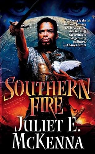 Southern Fire (9780765352750) by McKenna, Juliet E.