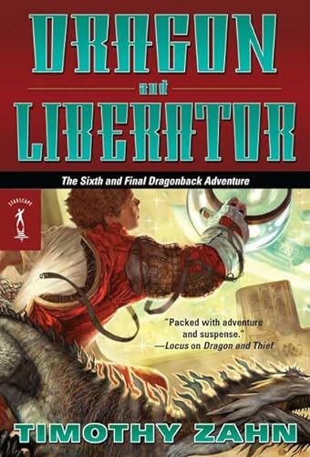 Stock image for Dragon and Liberator: The Sixth Dragonback Adventure for sale by Front Cover Books