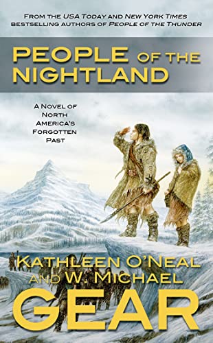 Beispielbild fr People of the Nightland: A Novel of North America's Forgotten Past zum Verkauf von Books of the Smoky Mountains