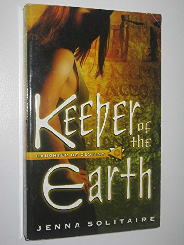 Beispielbild fr Keeper of the Earth (Daughter of Destiny) zum Verkauf von Wonder Book