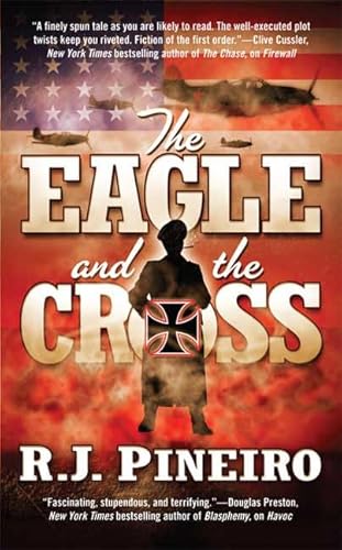 Beispielbild fr The Eagle and the Cross zum Verkauf von ThriftBooks-Dallas