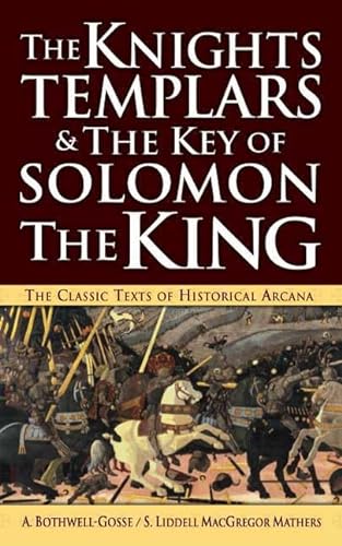 Stock image for The Knights Templars & The Key of Solomon The King for sale by SecondSale