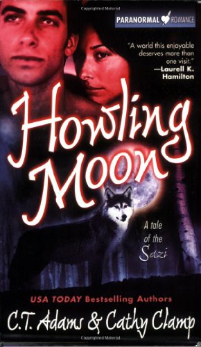 Imagen de archivo de Howling Moon (Tales of the Sazi, Book 4) a la venta por BooksRun