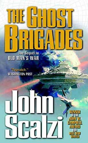 Stock image for The Ghost Brigades (Old Man's War) for sale by Adventure Books