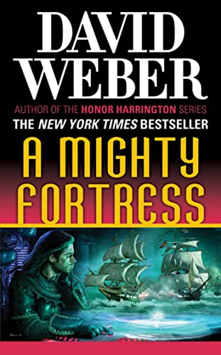 Stock image for A Mighty Fortress: A Novel in the Safehold Series (#4) for sale by Hafa Adai Books